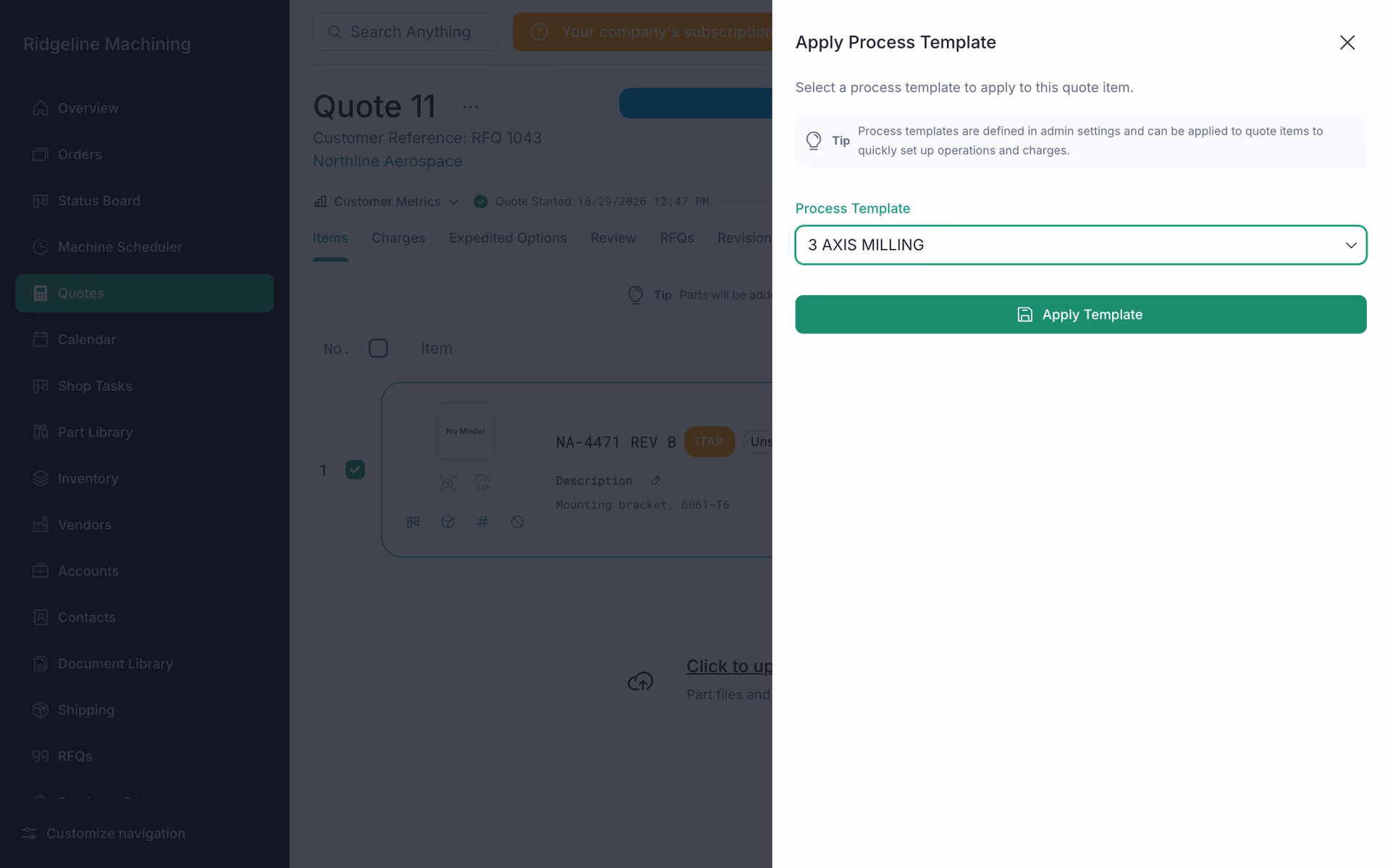 The Apply Process Template drawer on a quote item with 3 AXIS MILLING picked as the Process Template.